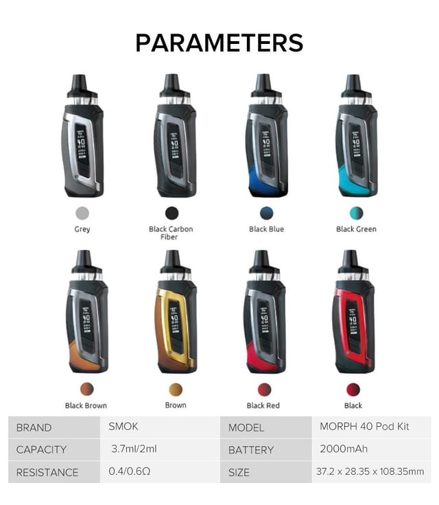 SMOK-MORPH-Pod-40-Kit-Parameters SMOK-MORPH-Pod-40-Kit-Parameters