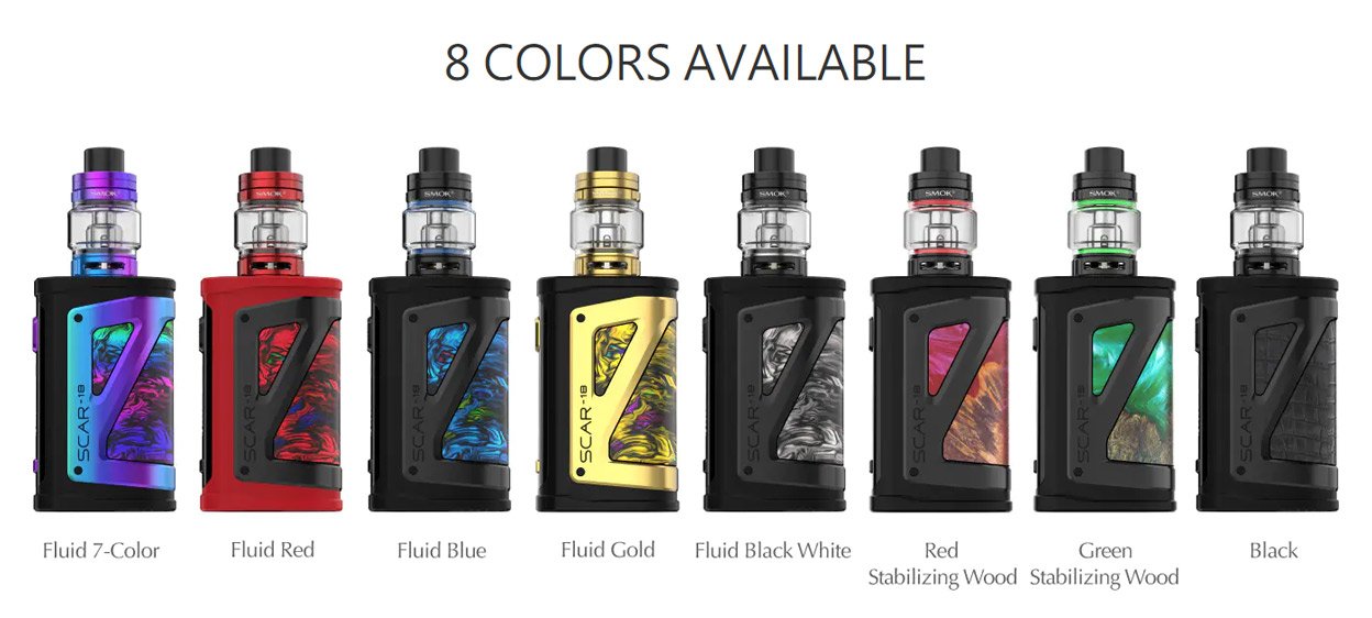 Displays the 8 different colours that the SMOK Scar-18 is available in - Fluid 7-Colour, Fluid Red, Fluid Blue, Fluid Gold, Fluid Black White, Red Stabilizing Wood, Green Stabilizing Wood, Black
