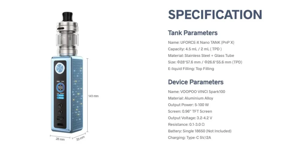 VOOPOO Vinci Spark 100 Vape Kit Technical Specifications VOOPOO Vinci Spark 100 Vape Kit Technical Specifications
