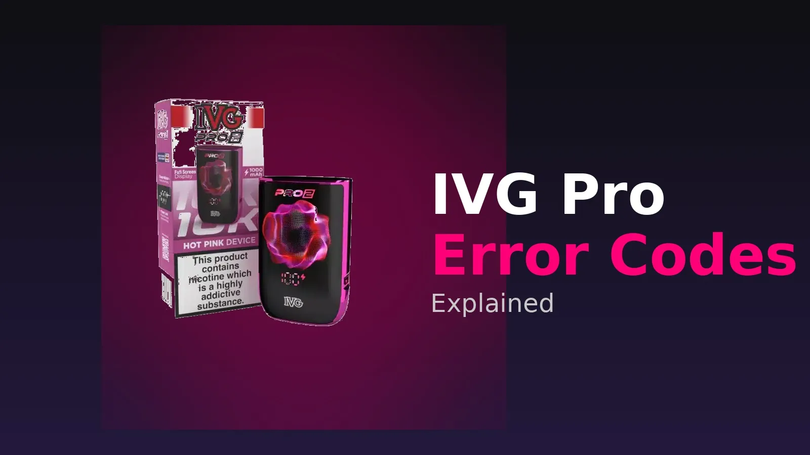 IVG Pro Error Codes Explained