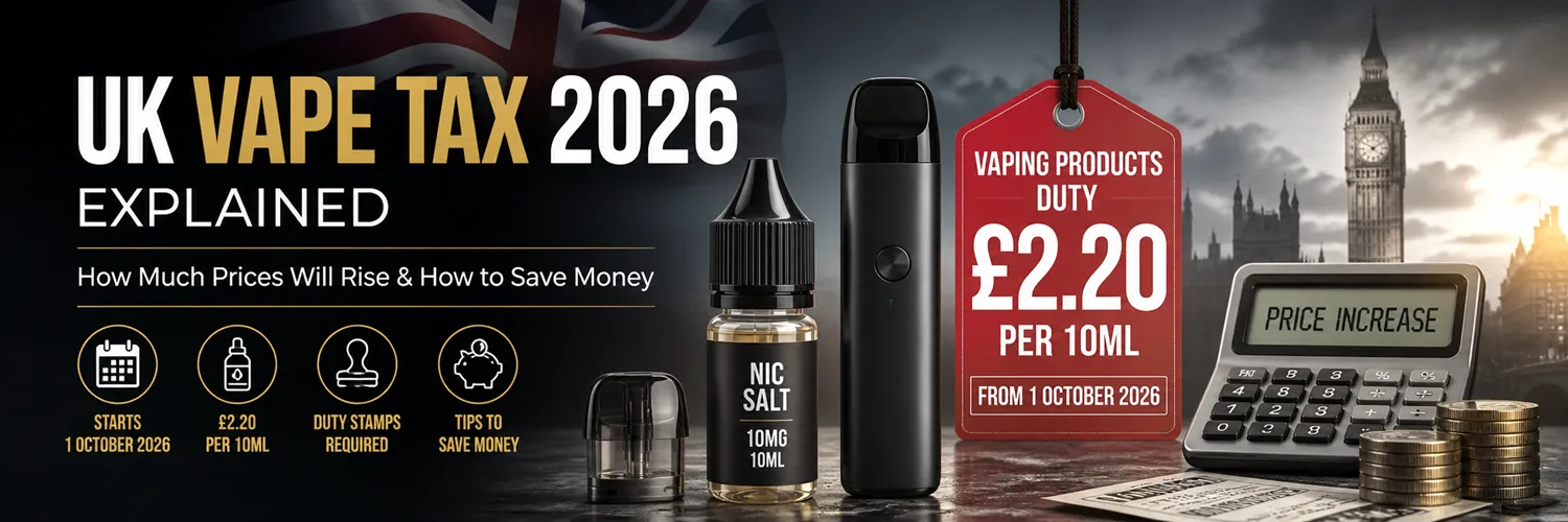 Vape Tax Duty 2026