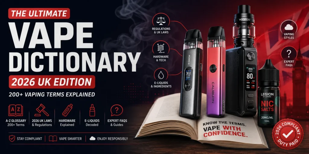 UK Vape Glossary